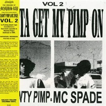 GOTTA GET MY PIMP ON VOL.2 (UNIQUE COLORED VINYL)