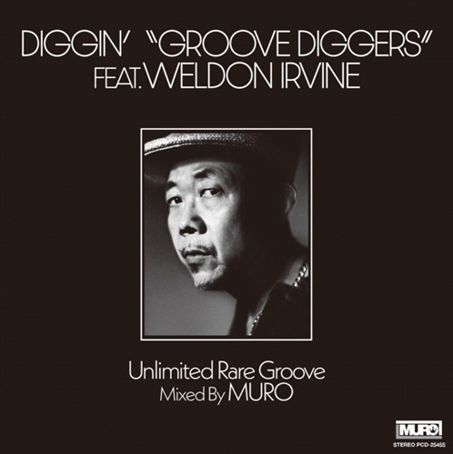 DIGGIN GROOVE DIGGERS”FEAT.WELDON IRVINE (1CD)