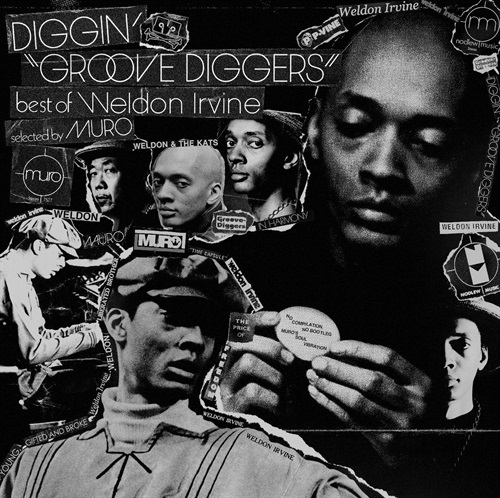 DIGGIN GROOVE DIGGERS BEST OF WELDON IRVINE - SELECTED BY MURO(1LP)