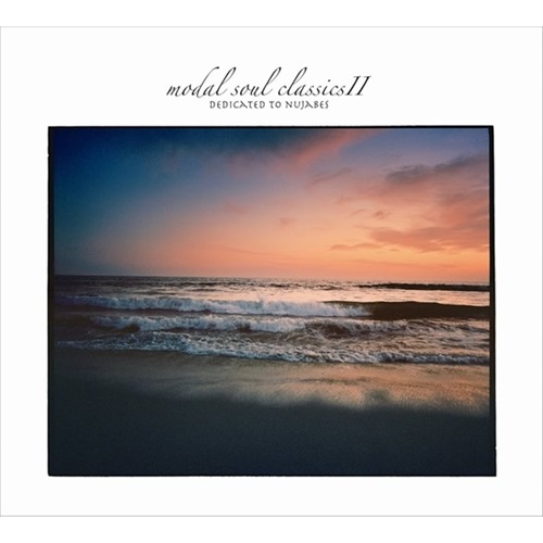 MODAL SOUL CLASSICS II DEDICATE TO...NUJABES (CD)