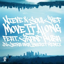 MOVE IT ALONG REMIX
