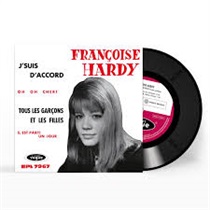 J'SUIS D'ACCORD / TOUS LES GARCONS ET LES FILLES DE MON AGE (7INCH VINYL FOR RSD)