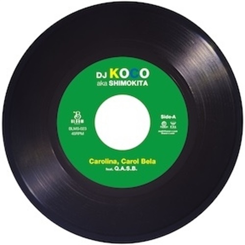 CAROLINA CAROL BELA  FEAT. Q.A.S.B. (7INCH)