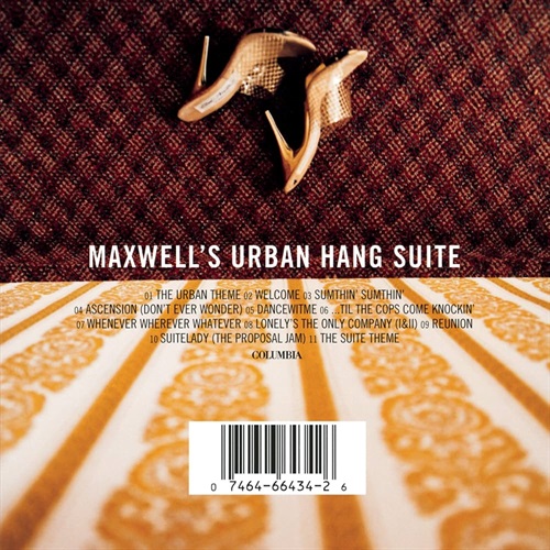 MAXWELL'S URBAN HANG SUITE (30TH ANNIVERSARY)