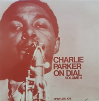 CHARLIE PARKER ON DIAL VOLUME 4 (USED)
