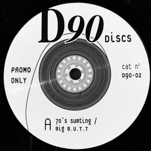 70’S SUMTING/BIG B.U.T.T/THE BEAT DONE CHANGED/NOW U KNOW