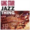 JAZZ THING