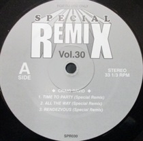 TIME TO PARTY/ALL THE WAY/RENDEZVOUS (SPECIAL REMIX) (USED)