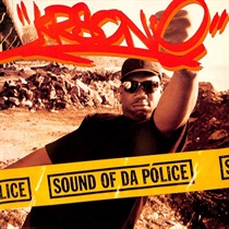 SOUND OF DA POLICE (USED)