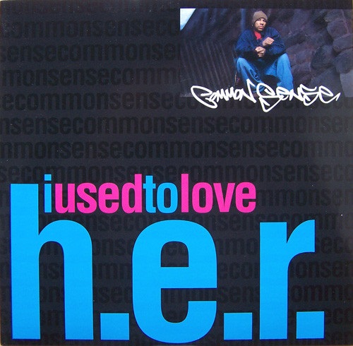 I USED TO LOVE HER (USED)