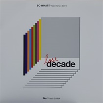 SO WHAT!?/NO.1 (LOST DECADE) (USED)
