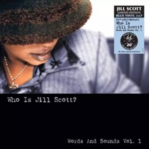 WHO IS JILL SCOTT: WORDS AND SOUNDS