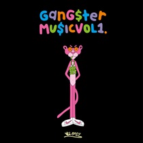 GANGSTER MUSIC VOL. 1(PINK VINYL)