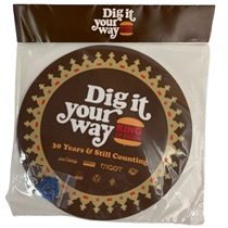 DIG  IT  YOUR WAY (USED)