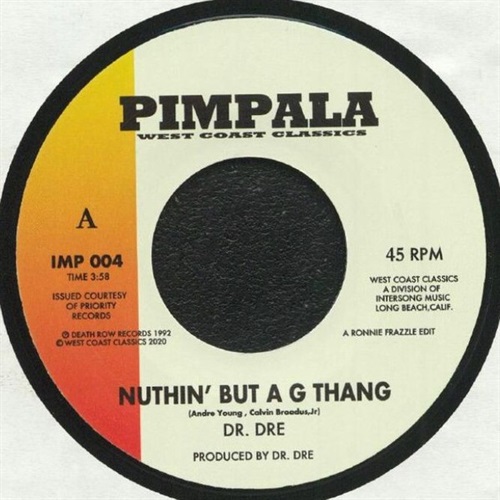 NUTHIN' BUT A G THANG (45 EDIT)