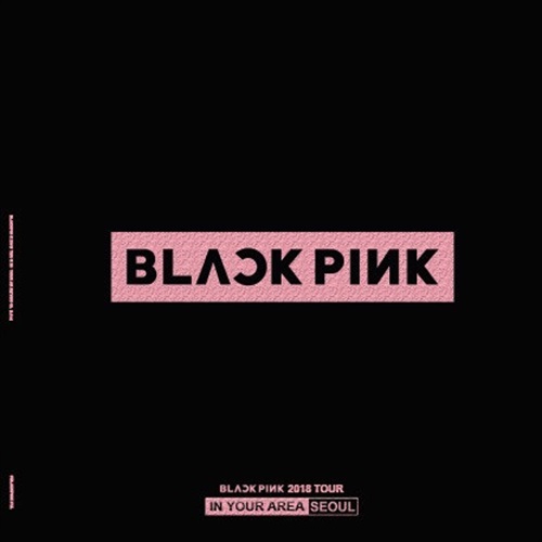 BLACKPINK 2018 TOUR IN YOUR AREA SEOUL | レコード・CD通販の 