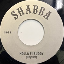 HOLLA FI BUDDY (USED)