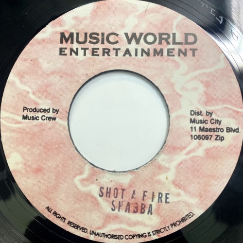 SHOT A FIRE (USED)