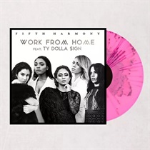 WORK FROM HOME (LTD PINK SPLATTER VINYL)