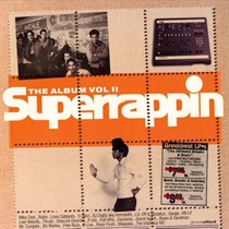 SUPERRAPPIN(THE ALBUM VOL II) (USED)