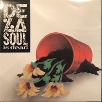 DE LA SOUL IS DEAD (USED)