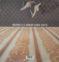 MAXWELL'S URBAN HANG SUITE (USED)