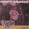 TOMATTE TAMAKKA !!! (USED)