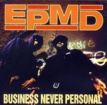 BUSINESS NEVER PERSONAL (USED)