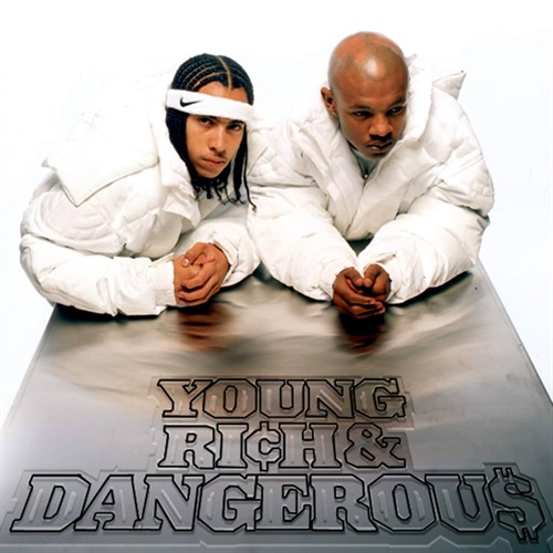 YOUNG RICH & DANGEROUS  (USED)