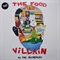 FOOD VILLAIN (USED)