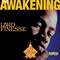 THE AWAKENING  (USED)