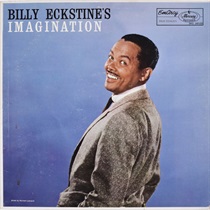 BILLY EXKSTEINE'S IMAGINATION (USED)