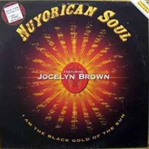 I AM THE BLACK GOLD OF THE SUN FEAT. JOCELYN BROWN (USED)