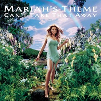 CANT TAKE THAT AWAY(MARIAHS THEME)/CRYBABY  (USED)