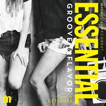 ESSENTIAL -GROOVE & FLAVOR-