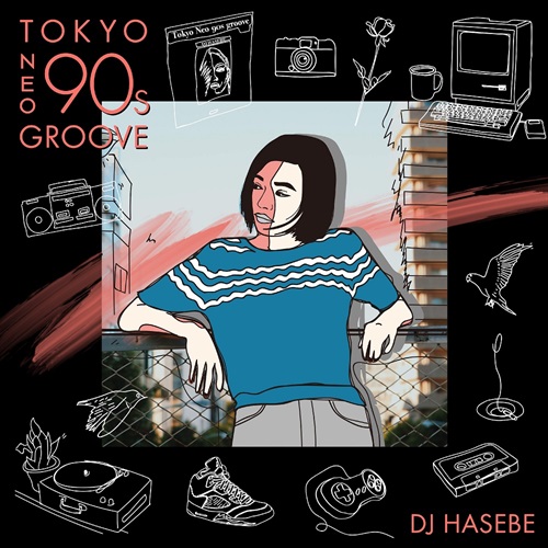 販売終了】MANHATTAN RECORDS PRESENTS® TOKYO NEO 90s GROOVE ...