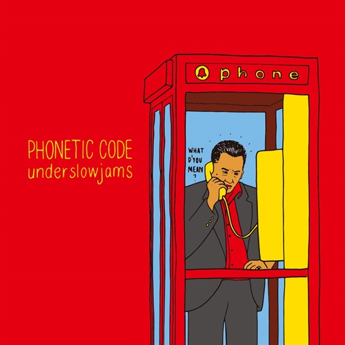 Underslowjams / Phonetic Code  レコードフィッシュマンズ