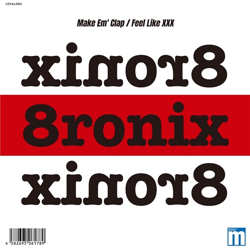 MAKE EM' CLAP / FEEL LIKE XXX