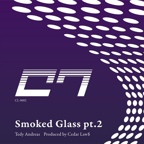 SMOKED GLASS PT.2