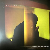 NO TIME LIKE THE FUTURE (USED)