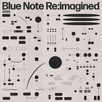 BLUE NOTE RE:IMAGINED