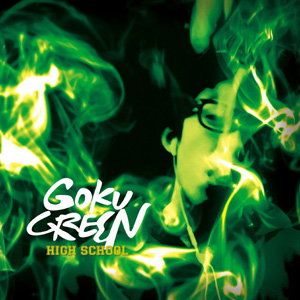 GOKU GREEN / DREAM LIFE